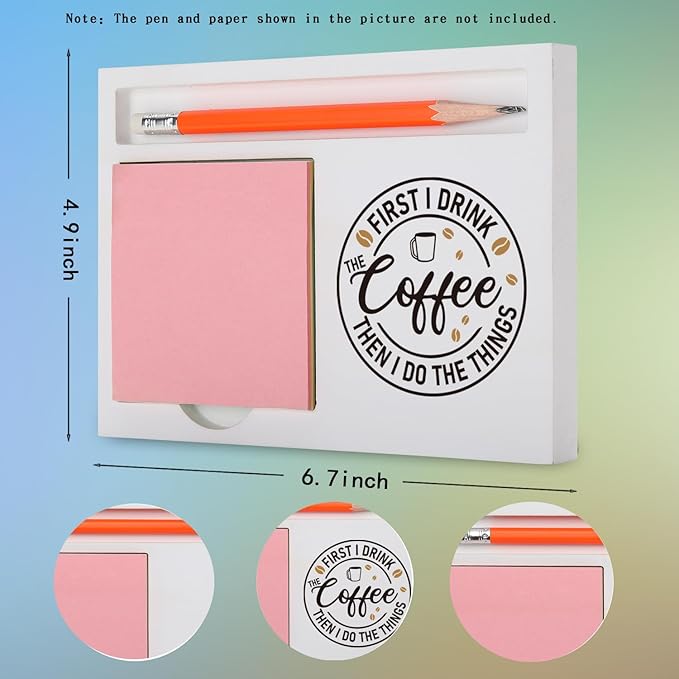 Funny Coffee Lover Desk Organizer “First I Drink the Coffee Then I Do the Things” Office Gift for Coworkers Teachers Nurses Admins, Humor Desk White Note Pad Holder XBCT9