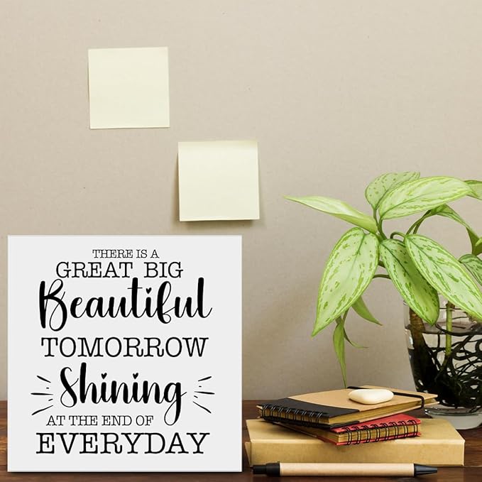 Inspirational Quote Decor Disney Gift There is a Great Big Beautiful Tomorrow Decorations Home Office Wood Sign for Desk Table Shelf 5 x 5 Inches