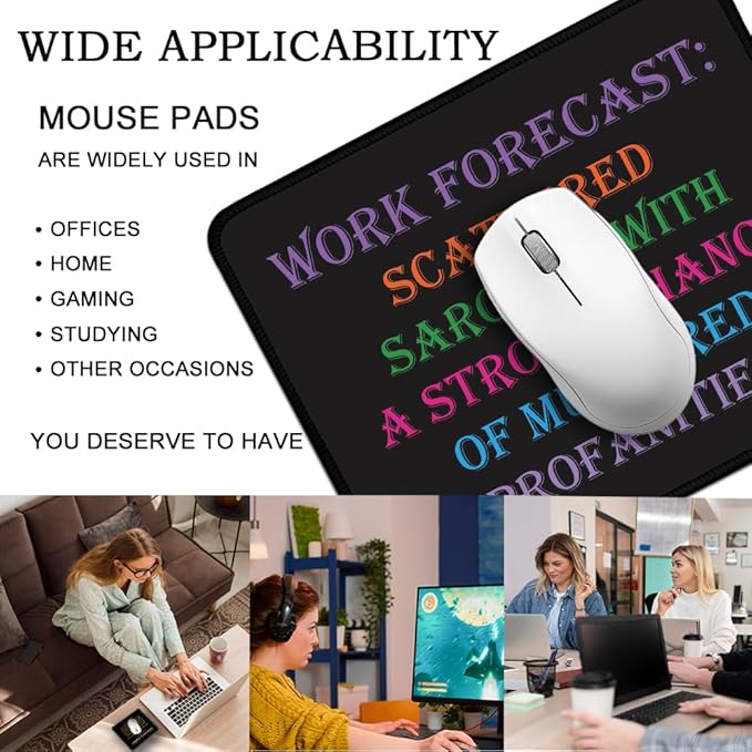 Work Forecast Rectangular Mouse Pad, Funny Mouse Pad for Colleague, Coworker Sarcastic Gifts, Office Gifts for Coworkers, Funny Employee Gifts for Men Women, Sarcastic Teacher Gifts D