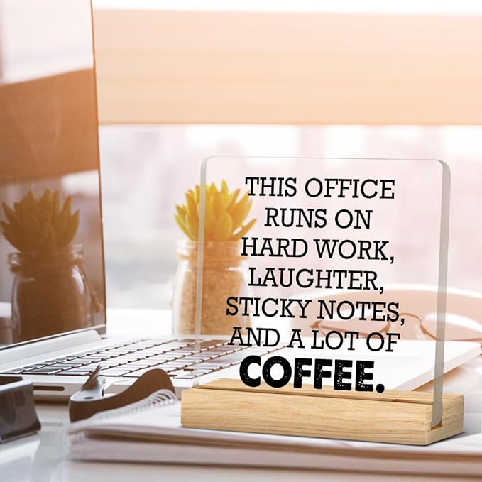 Office Desk Sign, Funny Office Gift Ideas, Coworker Gifts for Women Men, This Office Runs on Hard Work Acrylic Desk Sign Decor