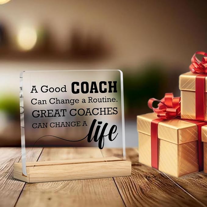 Coach Gifts for Women Men, Thank You Appreciation Gifts for Coaches, a Good Coach Can Change a Routine Clear Acrylic Desk Decorative Sign for Home Office, 4 x 4 Inches