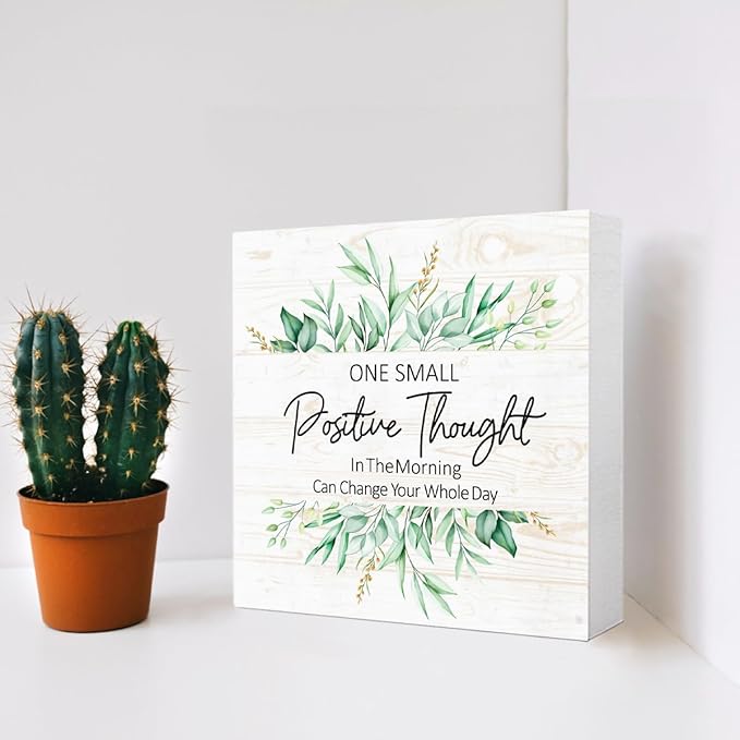 One Small Positive Thought Sign Wood Box,Inspirational Quote Wooden Block Sign for Home Office Tabletop Shelf Decor 5" x 5",Motivational Desk Decor Accessories for Women