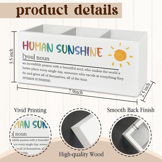 Sunshine Gifts, Human Sunshine Inspirational Pen Pencil Holder Organizer for Desk Accessories, Motivational Appreciation Gifts for Teacher Coworkers Wooden Box Sign Desk Decor