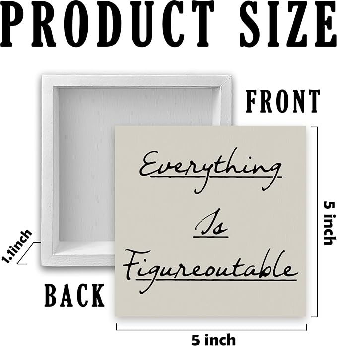 Inspirational Office Decor, Every Thing is Figure Outable Motivational Office Accessories Wooden Box Sign, Positive Gifts for Women, Men Wall Desk Shelf Tabletop Decoration 5x5In