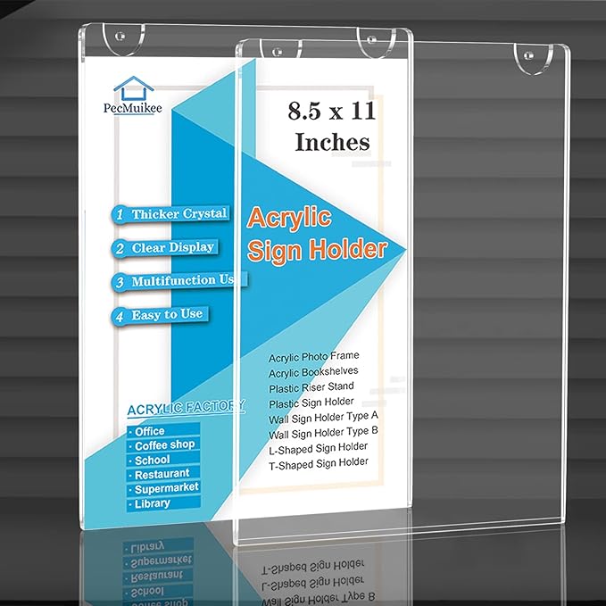 PecMuikee Acrylic Sign Holder 8.5x11, Wall Mount Acrylic Sign Holder and Plastic Paper Display Ad Frame bonus with 3M Tape and Mounting Screws for Restaurants, Office, Market, Library, Store, 6 Pcs