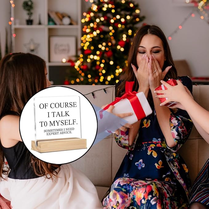 Funny Office Gifts for Women Men Coworkers Work Gifts for Her Him Of Course I Talk To Myself Home Office Desk Decorative Signs Plaques 4 x 4 Inches Acrylic