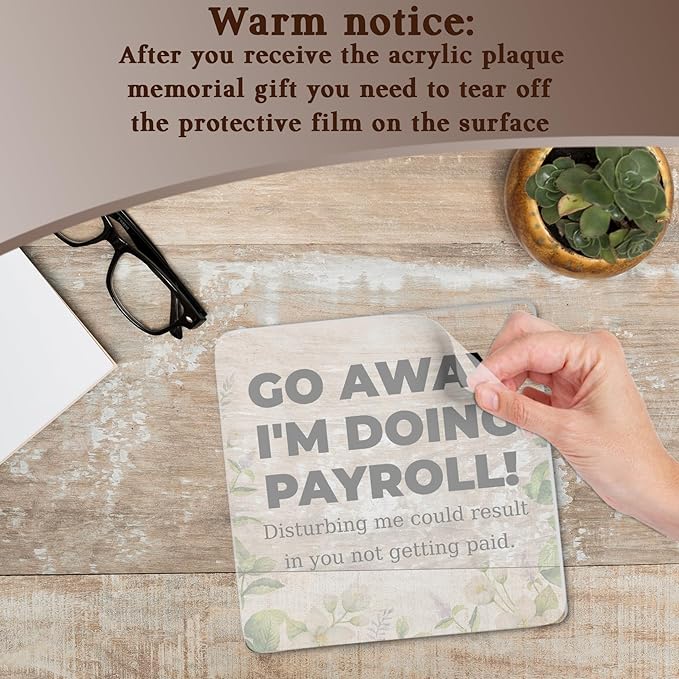 Funny Office Payroll Clerk Gifts for Colleague, Go Away I'm Doing Payroll Acrylic Decorative Sign, Retirement Appreciation Birthday Gifts for Payroll Clerk, Payroll Specialist, Coworker