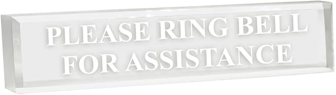 Please Ring Bell for Assistance 2" x 8" Frosted Acrylic - Office Desk Accessories Décor
