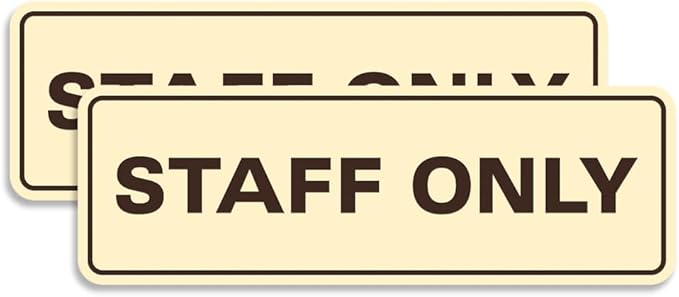 All Quality Standard Staff Only Wall or Door Sign | Easy Installation | Office Workplace Signs | Enhanced Security ‌ - Ivory/Dark Brown - Small (2 Pack)