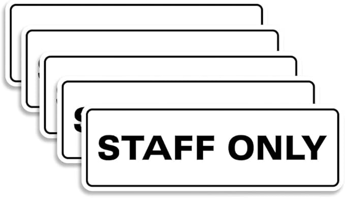 All Quality Standard Staff Only Wall or Door Sign | Easy Installation | Office Workplace Signs | Enhanced Security ‌ - White - Large (5 Pack)