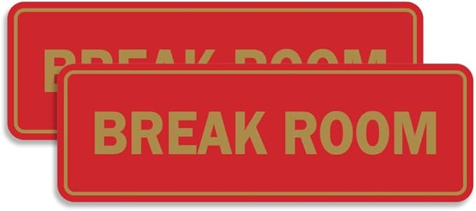 Standard Break Room Door or Wall Sign - Red/Gold - Large 2 Pack