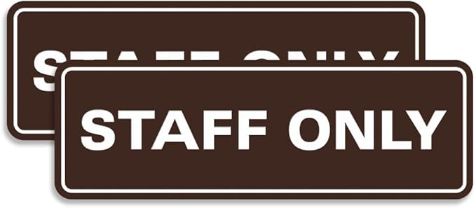 All Quality Standard Staff Only Wall or Door Sign | Easy Installation | Office Workplace Signs | Enhanced Security ‌ - Dark Brown - Medium (2 Pack)
