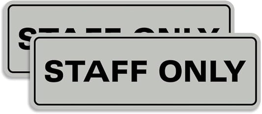 All Quality Standard Staff Only Wall or Door Sign | Easy Installation | Office Workplace Signs | Enhanced Security ‌ - Lt Gray - Large (2 Pack)