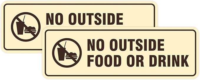 Standard No Outside Food or Drink Door/Wall Sign - Ivory/Dark Brown - Medium 2 Pack