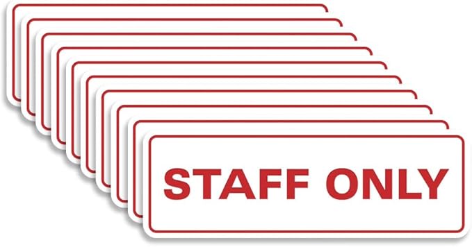 All Quality Standard Staff Only Wall or Door Sign | Easy Installation | Office Workplace Signs | Enhanced Security ‌ - White/Red - Small (10 Pack)