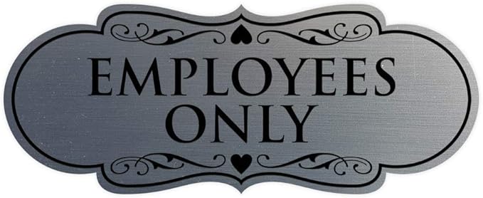 Designer EMPLOYEES ONLY Sign | Easy Installation | Office or Business Signs | Workplace Safety - Silver - Large (1 Pack)