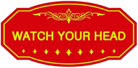 Signs ByLITA Victorian Watch Your Head Sign (Red/Yellow) - Medium 1 Pack