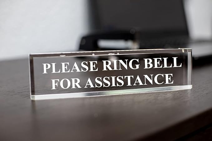 Please Ring Bell For Assistance 2" x 8" Clear Acrylic - Office Desk Accessories Décor