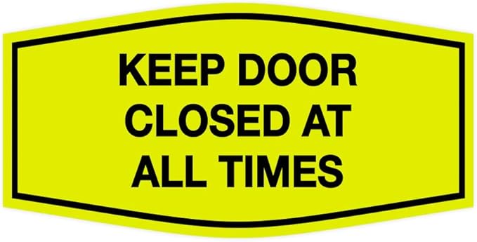 Signs ByLITA Fancy Keep Door Closed At All Times Sign(Yellow/Black) - Small