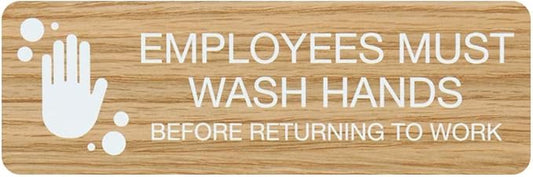 SBLABELS Employees Must Wash Hands Indoor Easy Adhesive Mount Door and Wall Sign for Restaurants and Small Businesses 3" x 9" - Light Wood