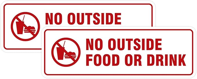 Standard No Outside Food or Drink Door/Wall Sign - White/Red - Medium 2 Pack