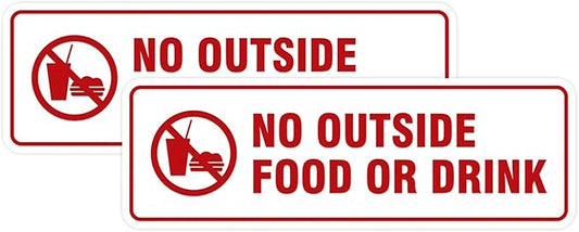 Standard No Outside Food or Drink Door/Wall Sign - White/Red - Medium 2 Pack