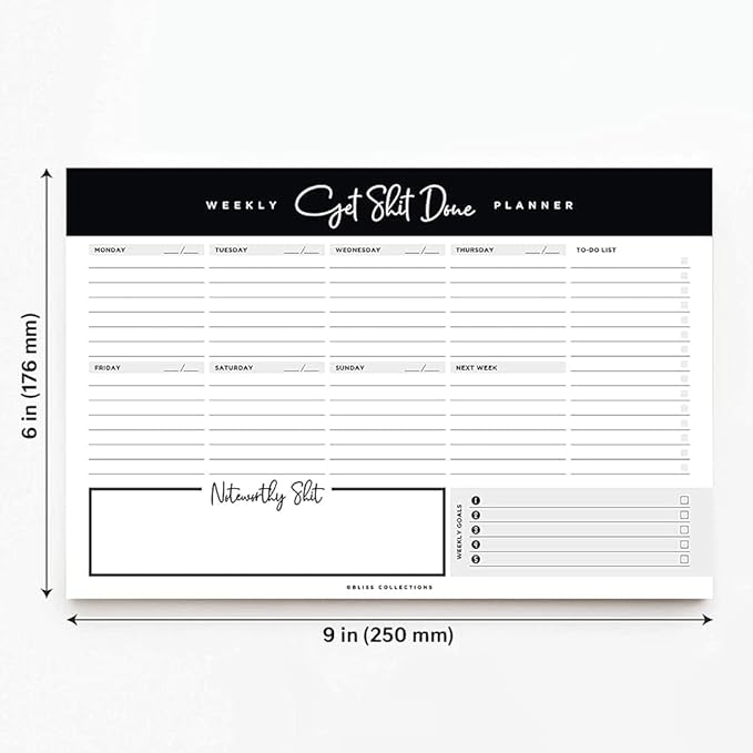 Bliss Collections Weekly Planning Pad, Desk Calendar - Get Stuff Done - Undated Tear-Off Sheets Notepad - Organizer, Scheduler for Goals, Tasks, Ideas, Notes & To-Do Lists - 6" x 9", 50 Sheets