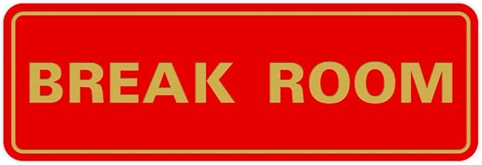 Standard Break Room Door or Wall Sign - Red/Gold - Medium 1 Pack