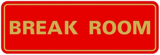 Standard Break Room Door or Wall Sign - Red/Gold - Medium 1 Pack