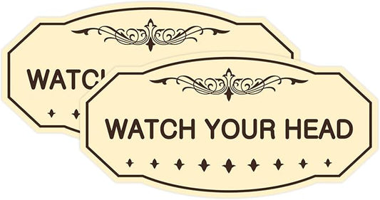 Signs ByLITA Victorian Watch Your Head Sign (Ivory/Dark Brown) - Large 2 Pack
