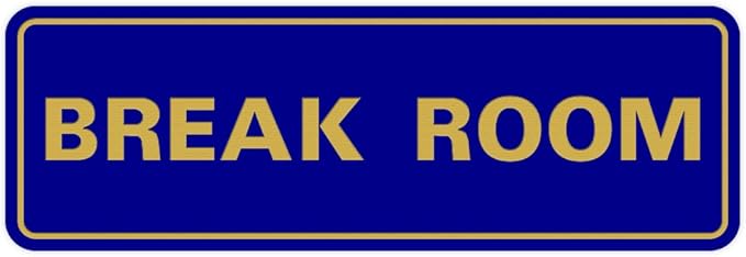 Standard Break Room Door or Wall Sign - Blue/Gold - Medium 1 Pack