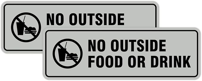 Standard No Outside Food or Drink Door/Wall Sign - Lt Gray - Medium 2 Pack