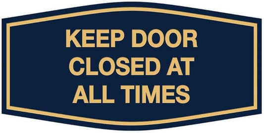 Signs ByLITA Fancy Keep Door Closed at All Times Sign(Navy Blue/Gold) - Medium
