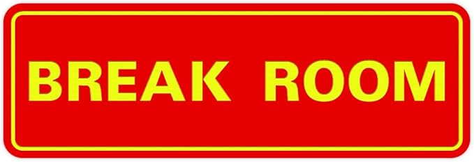 Standard Break Room Door or Wall Sign - Red/Yellow - Small 1 Pack