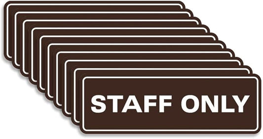All Quality Standard Staff Only Wall or Door Sign | Easy Installation | Office Workplace Signs | Enhanced Security ‌ - Dark Brown - Large (10 Pack)