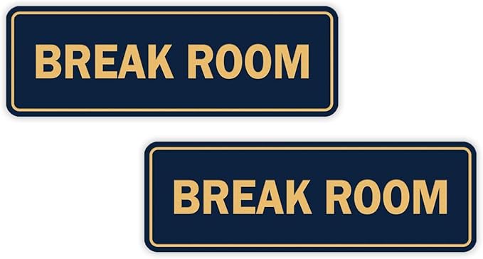 Standard Break Room Door or Wall Sign - Blue/Gold - Large 2 Pack
