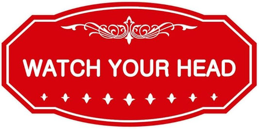 Signs ByLITA Victorian Watch Your Head Sign (Red) - Large 1 Pack