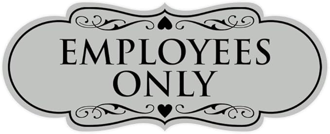 Designer EMPLOYEES ONLY Sign | Easy Installation | Office or Business Signs | Workplace Safety - Lt Gray - Small (1 Pack)