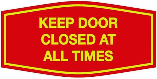 Signs ByLITA Fancy Keep Door Closed at All Times Sign(Red/Yellow) - Medium