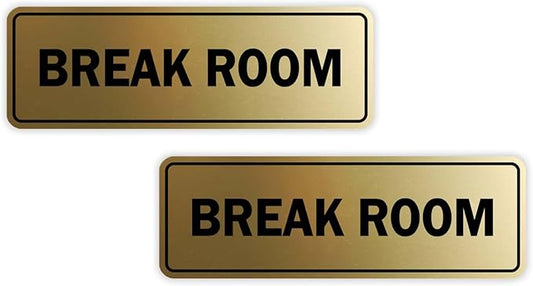 Standard Break Room Door or Wall Sign - Brushed Gold - Medium 2 Pack