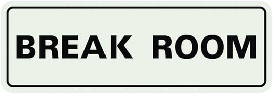 Standard Break Room Door or Wall Sign - Lt Gray - Small 1 Pack