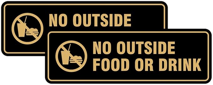 Standard No Outside Food or Drink Door/Wall Sign - Black/Gold - Medium 2 Pack
