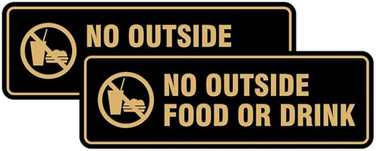 Standard No Outside Food or Drink Door/Wall Sign - Black/Gold - Medium 2 Pack
