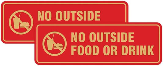 Standard No Outside Food or Drink Door/Wall Sign - Red/Gold - Large 2 Pack