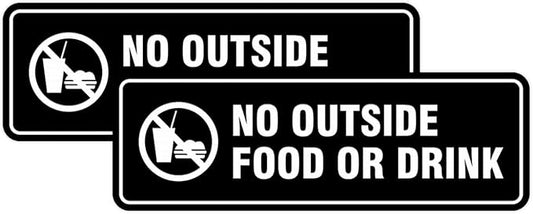 Standard No Outside Food or Drink Door/Wall Sign - Black - Large 2 Pack