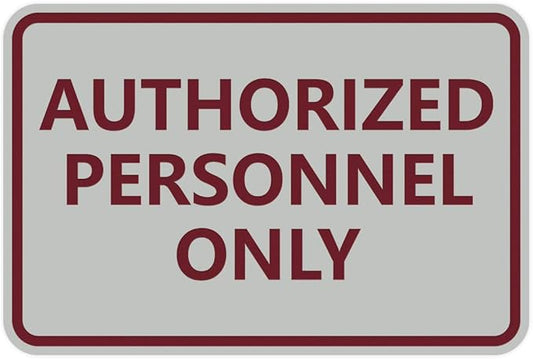 Signs ByLITA Classic Framed Authorized Personnel Only Sign (Light Grey/Burgundy) - Large 10 Pack