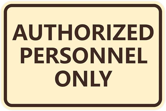 Signs ByLITA Classic Framed Authorized Personnel Only Sign (Ivory/Dark Brown) - Medium 10 Pack