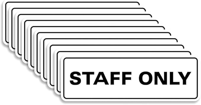 All Quality Standard Staff Only Wall or Door Sign | Easy Installation | Office Workplace Signs | Enhanced Security ‌ - White - Large (10 Pack)