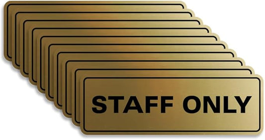 All Quality Standard Staff Only Wall or Door Sign | Easy Installation | Office Workplace Signs | Enhanced Security ‌ - Brushed Gold - Medium (10 Pack)