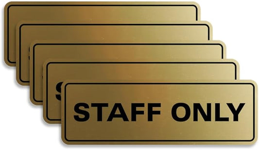 All Quality Standard Staff Only Wall or Door Sign | Easy Installation | Office Workplace Signs | Enhanced Security ‌ - Brushed Gold - Large (5 Pack)